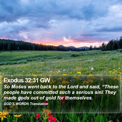 Exodus 32:31 GW Bible Verse Image