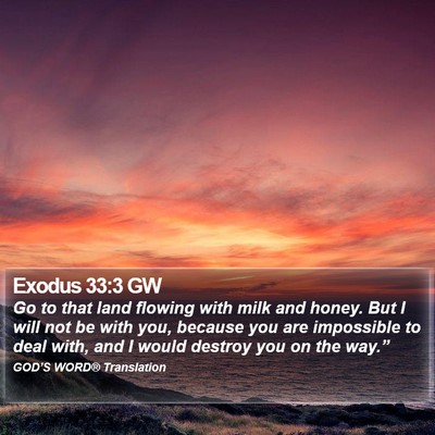 Exodus 33:3 GW Bible Verse Image