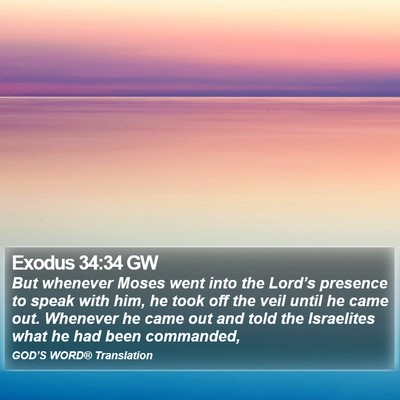 Exodus 34:34 GW Bible Verse Image