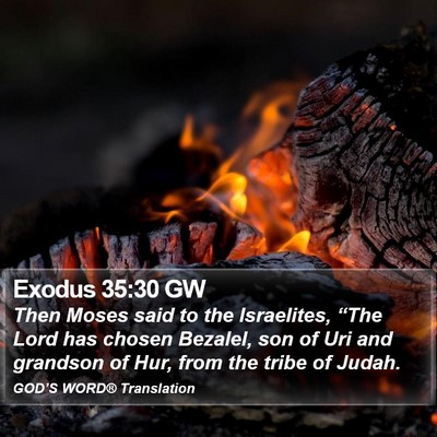 Exodus 35:30 GW Bible Verse Image