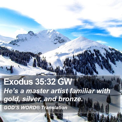Exodus 35:32 GW Bible Verse Image