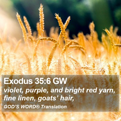 Exodus 35:6 GW Bible Verse Image