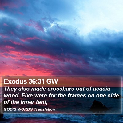 Exodus 36:31 GW Bible Verse Image