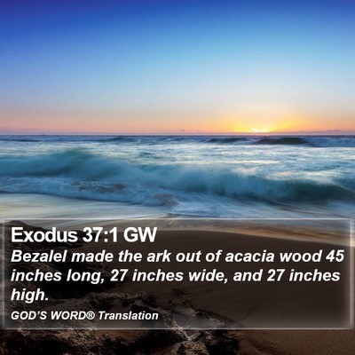 Exodus 37:1 GW Bible Verse Image