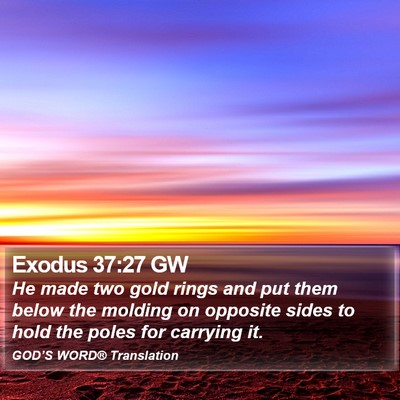 Exodus 37:27 GW Bible Verse Image
