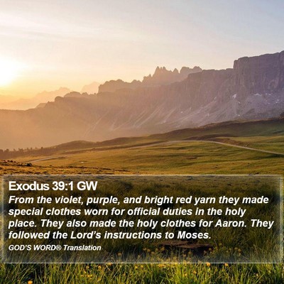 Exodus 39:1 GW Bible Verse Image