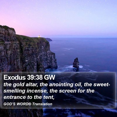 Exodus 39:38 GW Bible Verse Image