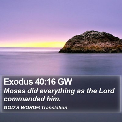 Exodus 40:16 GW Bible Verse Image
