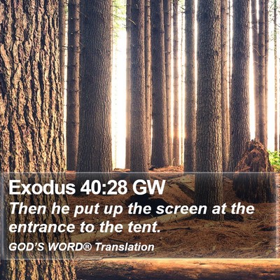 Exodus 40:28 GW Bible Verse Image