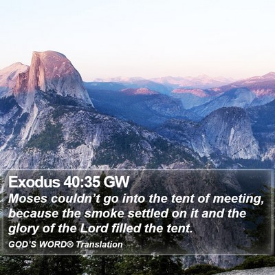 Exodus 40:35 GW Bible Verse Image