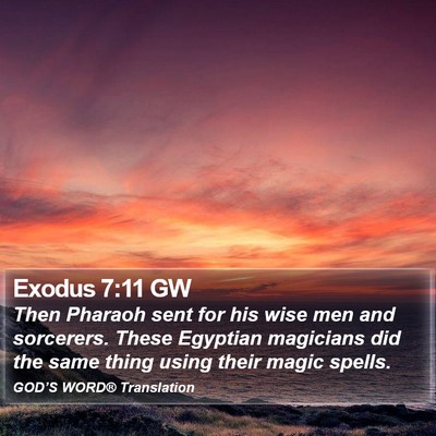 Exodus 7:11 GW Bible Verse Image