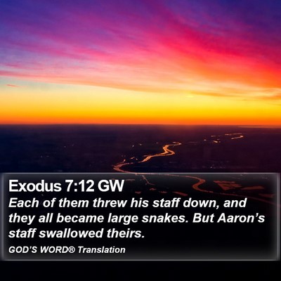 Exodus 7:12 GW Bible Verse Image