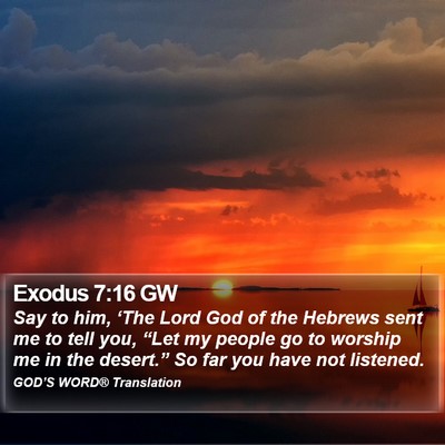 Exodus 7:16 GW Bible Verse Image
