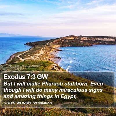 Exodus 7:3 GW Bible Verse Image