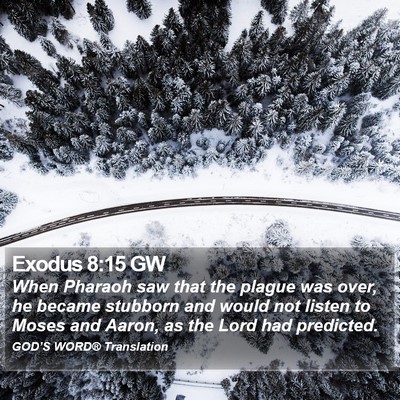 Exodus 8:15 GW Bible Verse Image