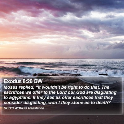 Exodus 8:26 GW Bible Verse Image