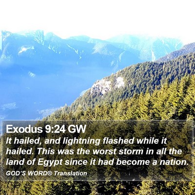 Exodus 9:24 GW Bible Verse Image