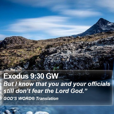 Exodus 9:30 GW Bible Verse Image