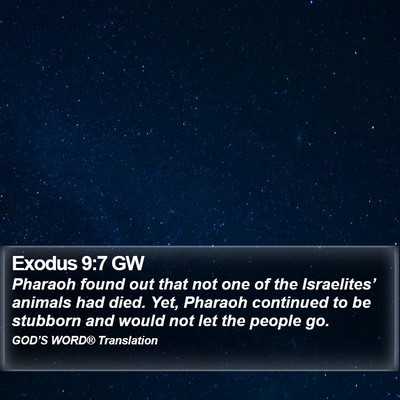 Exodus 9:7 GW Bible Verse Image