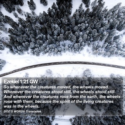 Ezekiel 1:21 GW Bible Verse Image