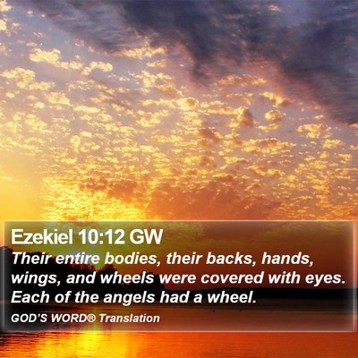 Ezekiel 10:12 GW Bible Verse Image
