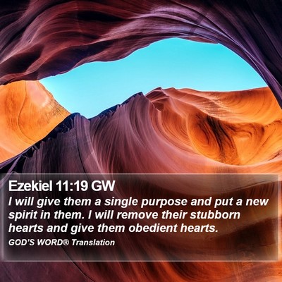 Ezekiel 11:19 GW Bible Verse Image