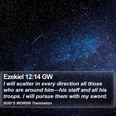 Ezekiel 12:14 GW Bible Verse Image