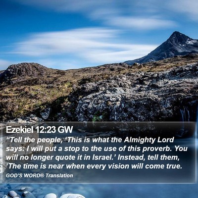 Ezekiel 12:23 GW Bible Verse Image