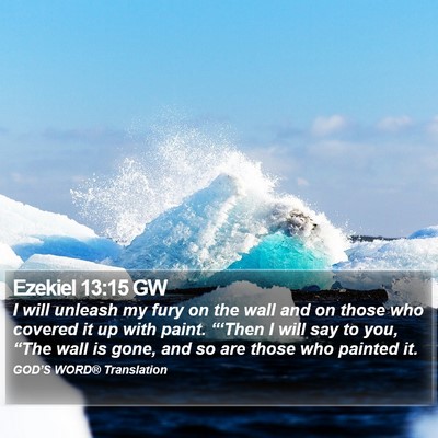 Ezekiel 13:15 GW Bible Verse Image