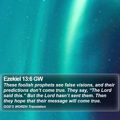 Ezekiel 13:6 GW Bible Verse Image