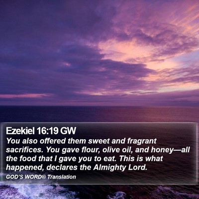 Ezekiel 16:19 GW Bible Verse Image