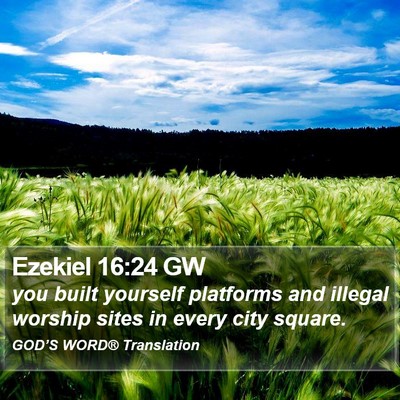 Ezekiel 16:24 GW Bible Verse Image