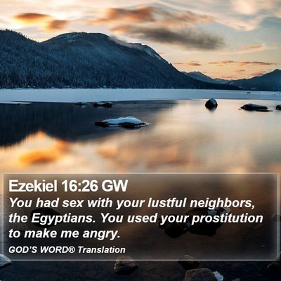 Ezekiel 16:26 GW Bible Verse Image