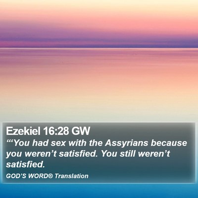 Ezekiel 16:28 GW Bible Verse Image