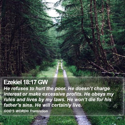 Ezekiel 18:17 GW Bible Verse Image