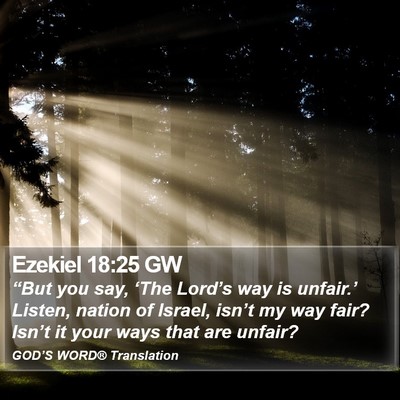 Ezekiel 18:25 GW Bible Verse Image