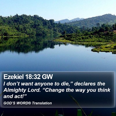 Ezekiel 18:32 GW Bible Verse Image