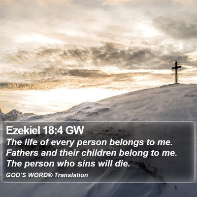Ezekiel 18:4 GW Bible Verse Image