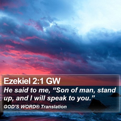 Ezekiel 2:1 GW Bible Verse Image