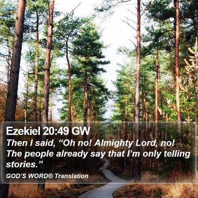 Ezekiel 20:49 GW Bible Verse Image