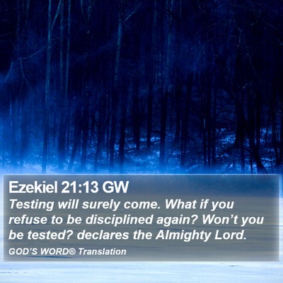 Ezekiel 21:13 GW Bible Verse Image