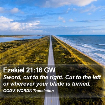 Ezekiel 21:16 GW Bible Verse Image
