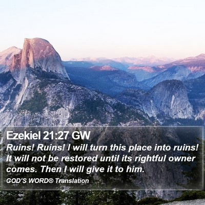 Ezekiel 21:27 GW Bible Verse Image