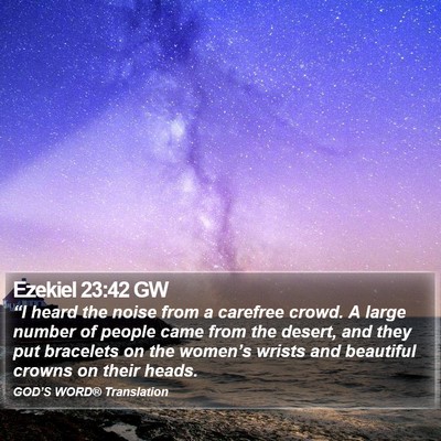 Ezekiel 23:42 GW Bible Verse Image