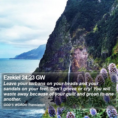 Ezekiel 24:23 GW Bible Verse Image