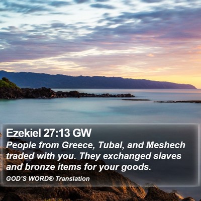 Ezekiel 27:13 GW Bible Verse Image