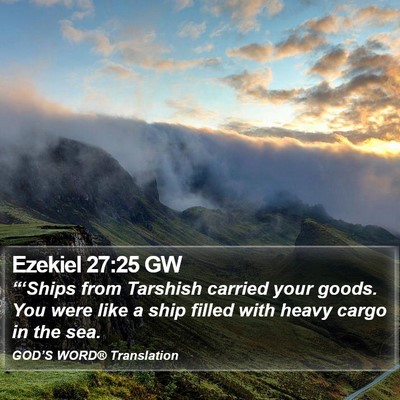 Ezekiel 27:25 GW Bible Verse Image