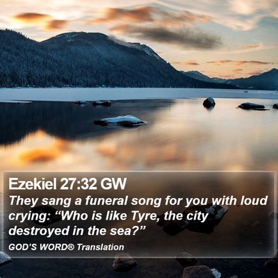 Ezekiel 27:32 GW Bible Verse Image