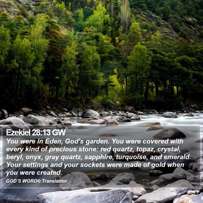 Ezekiel 28:13 GW Bible Verse Image