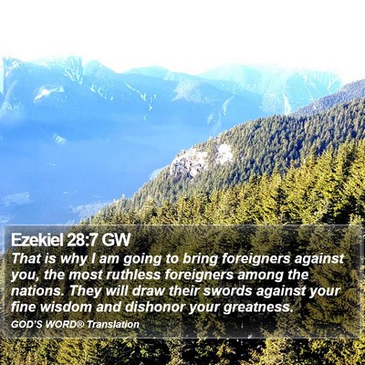 Ezekiel 28:7 GW Bible Verse Image